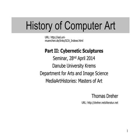 History of Computer Art II, Cybernetic Sculptures