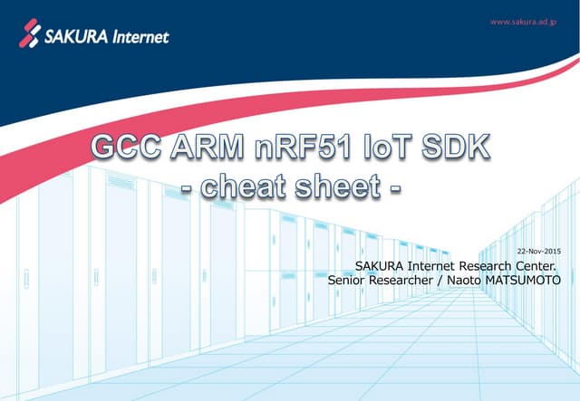 GCC ARM nRF51 IoT SDK -cheat sheet-