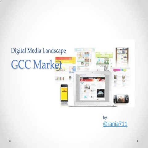 GCC Digital Media Landscape