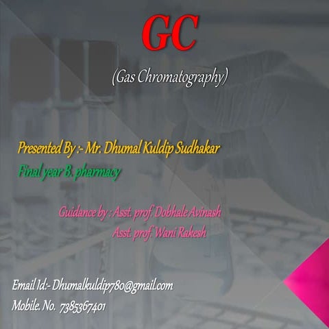 Gas Chromatography (GC)