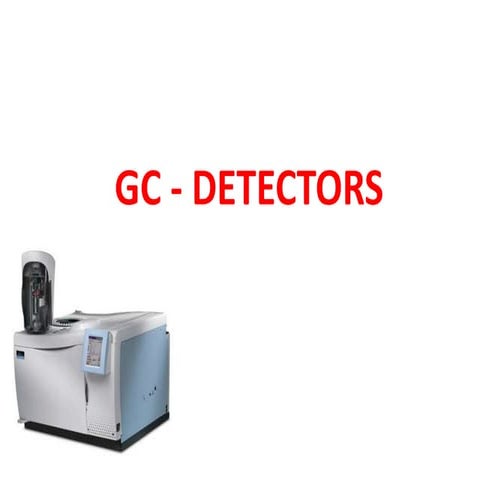 Gas chromatography detectors types