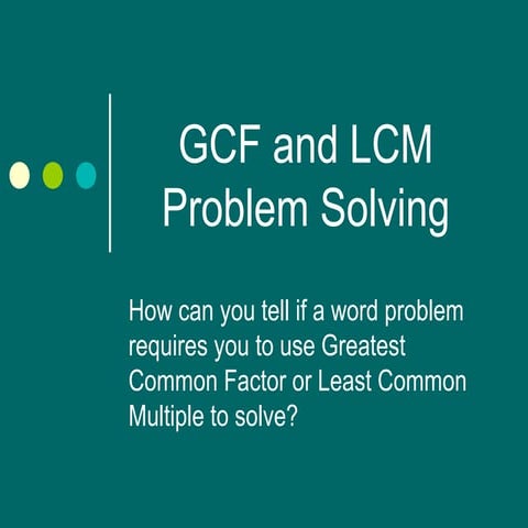 Gcf and lcm word problems tips