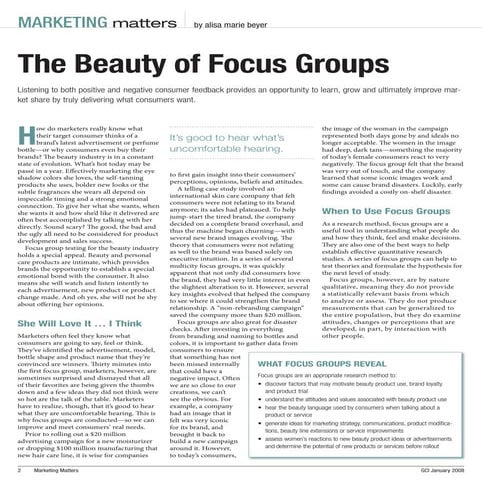 The Beauty of Focus Groups