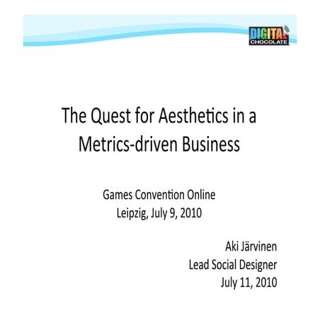 Quest for Aesthetics in a Metrics-driven Business
