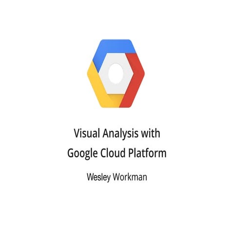 Ohio Devfest - Visual Analysis with GCP