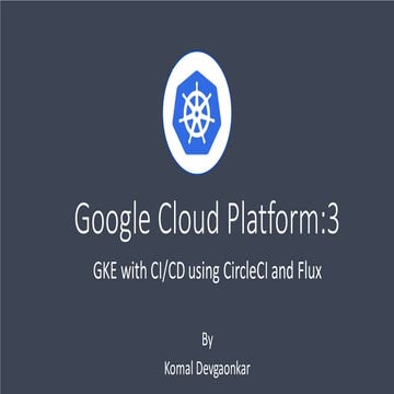 Google Cloud platform: GKE with CI/CD using CircleCI and Flux