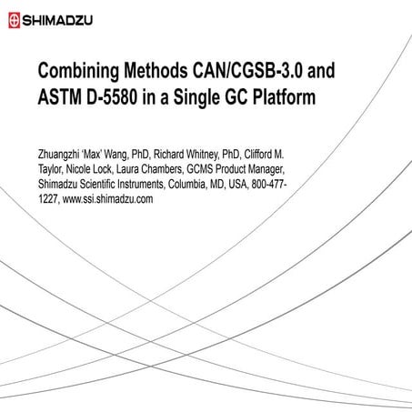 Combining Methods CAN/CGSB-3.0 and ASTM D-5580 in a Single GC Platform 