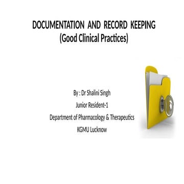 Good Clinical Practices(GCP) -Documentation