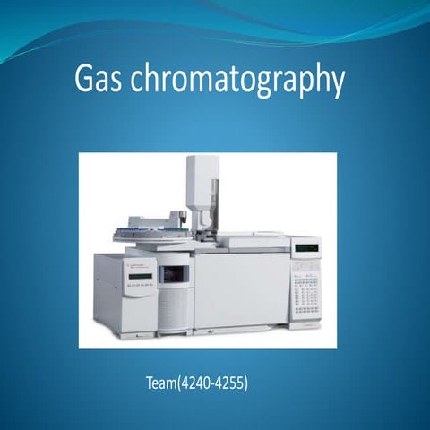 gas chromatography