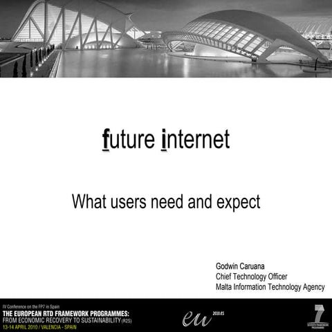 Future Internet - User Expectations