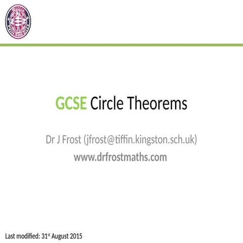 GCSE-CircleTheorems by Dr Frost for reference