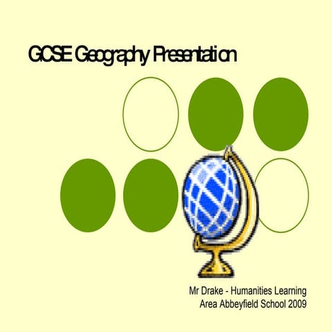 GCSE Geography 2009 Presentation