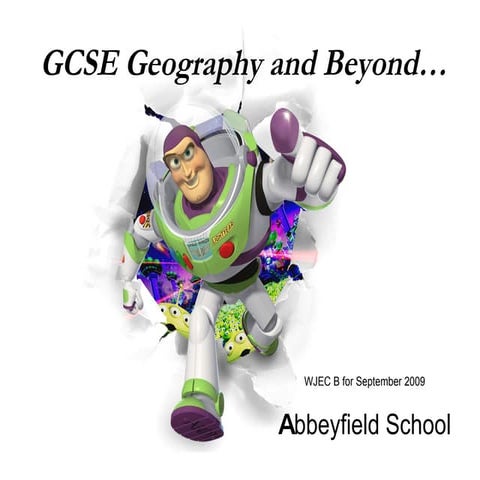 GCSE Geography @ Abbeyfield from 2009