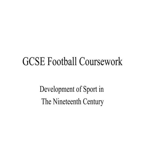 Gcse football coursework