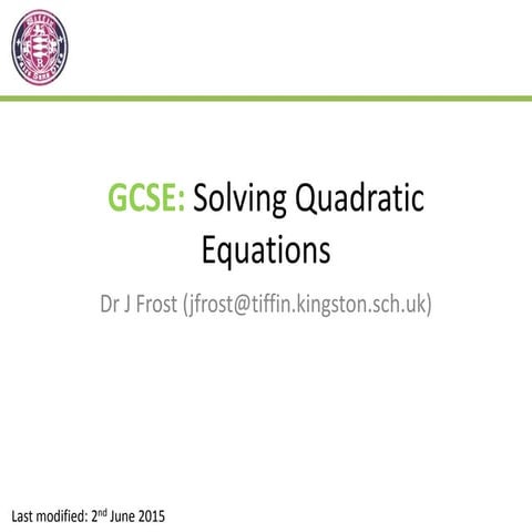 GCSEYr9-SolvingQuadratics.pptx