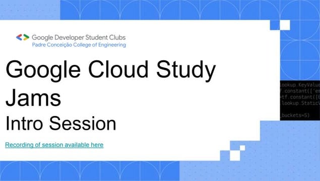 Google Cloud Study Jams Info Session