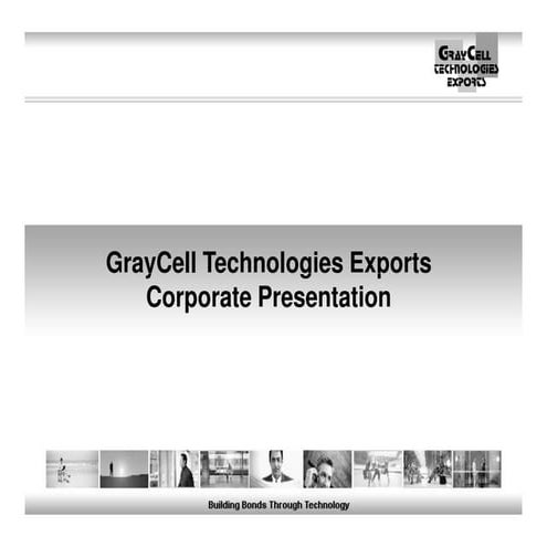 GrayCell Corporate Presentation