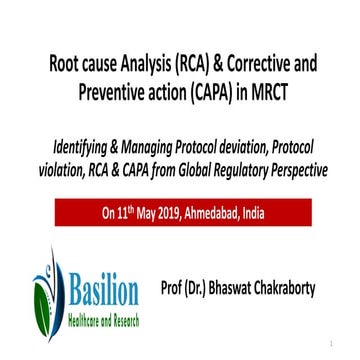 Root cause Analysis (RCA) & Corrective and Preventive action (CAPA) in MRCT d...