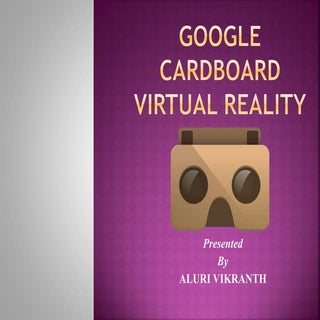 Google Cardboard Virtual Reality