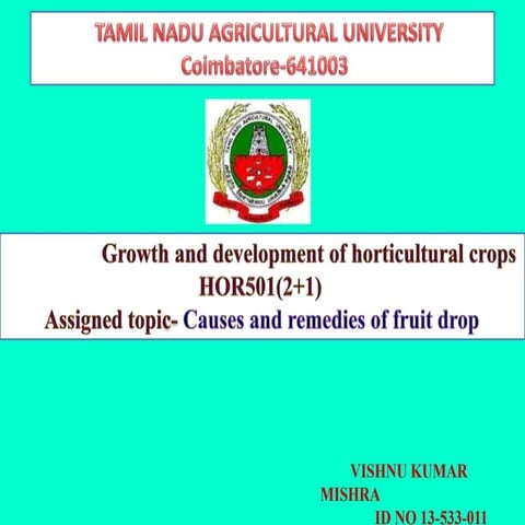Physiology of fruit : fruit set, development, growth, flower and fruit ...