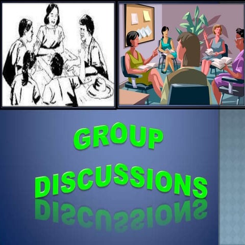 GROUP DISCUSSIONS ppt