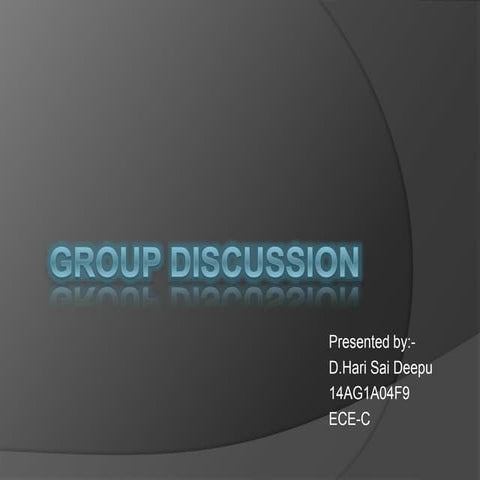 Group Discussion
