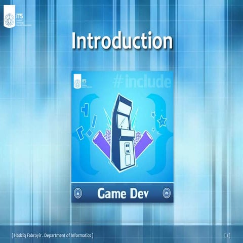 GD - 1st - Introduction To Game Development | PPTX