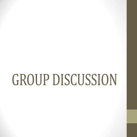 Group Discussion