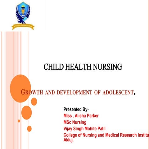 Growth and Development of Adolescent