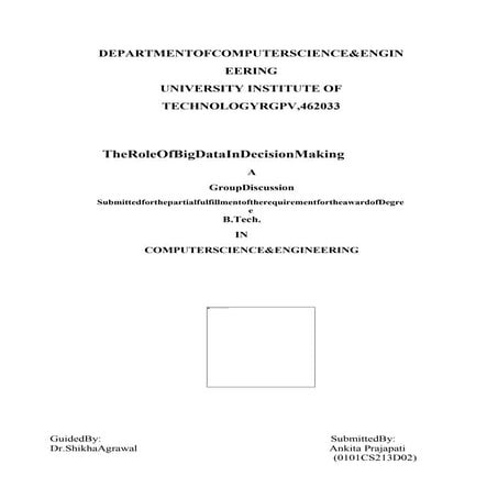 The role of big data in decision making.