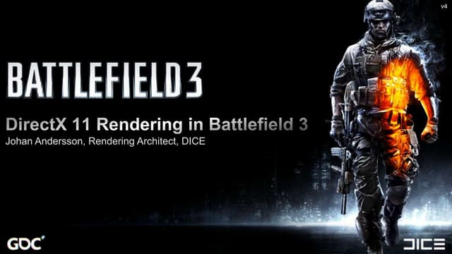 DirectX 11 Rendering in Battlefield 3