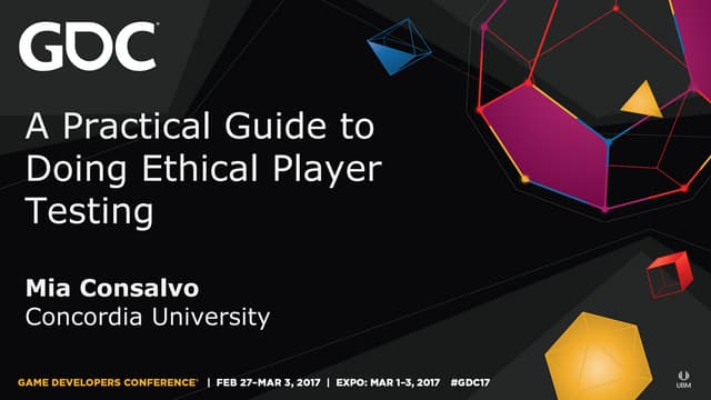 GDC17 A Practical Guide to Doing Et...