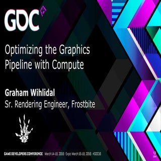 Optimizing the Graphics Pipeline wi...