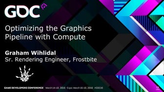 Optimizing the Graphics Pipeline with Compute, GDC 2016