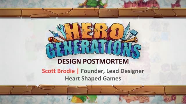 GDC 2017 Scott Brodie - Hero Genera...