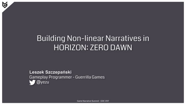 Building Non-Linear Narratives in H...