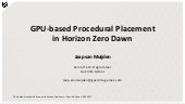 GPU-Based Procedural Placement in Horizon Zero Dawn