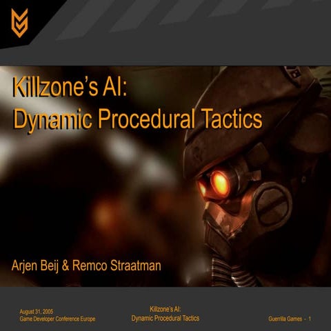 Killzone's AI: Dynamic Procedural Tactics