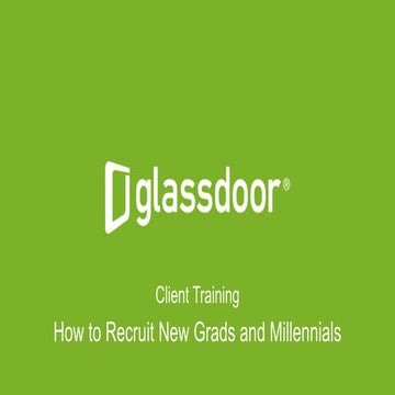Client Training: How to Recruit New Grads and Millennials 