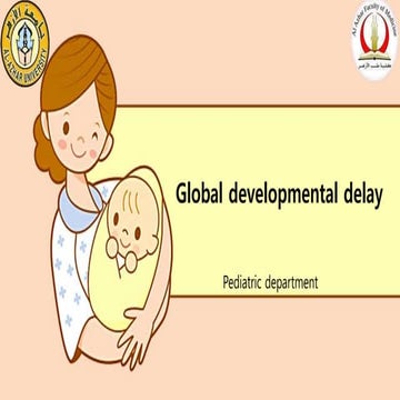Global Developmental Delay (GDD)