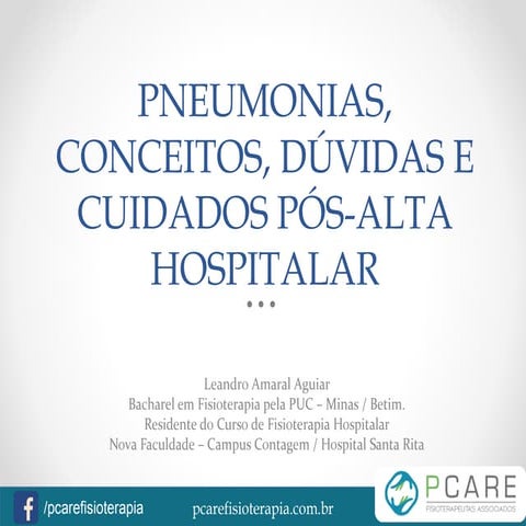 Pneumonias: conceitos, dúvidas e cuidados fisioterapêuticos pós-alta hospitala