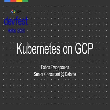 Kubernetes on GCP
