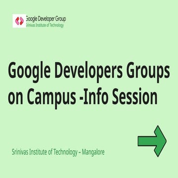 Google Developer Groups on Campus Info Session at Srinivas Institute of ...