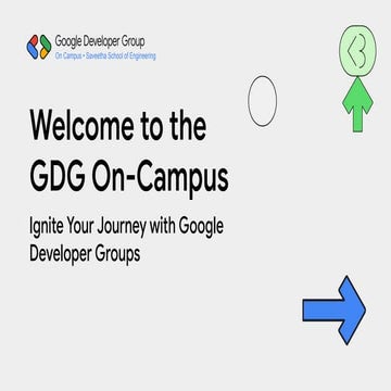 Google Developers Group Orientation -SIMATS