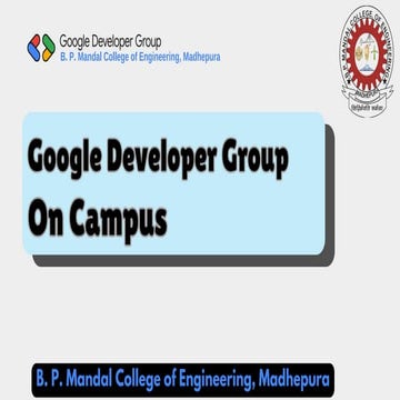 gdg bpmce madhepura introduction slide.pdf