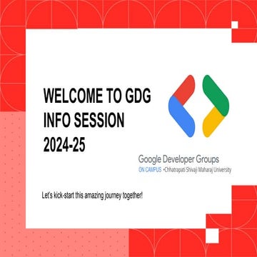 Google Developers Group Info-Session-Chhatrapati Shivaji Maharaj University.pptx