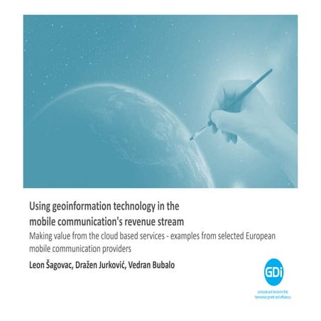 Using Geoinformation Technology in the Mobile Communication´s Revenue Stream