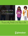 If You Aren't Mobile, You're Missing Out on Half Your Candidates eBook
