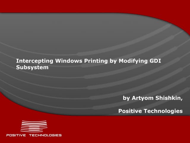 Intercepting Windows Printing by Modifying GDI Subsystem