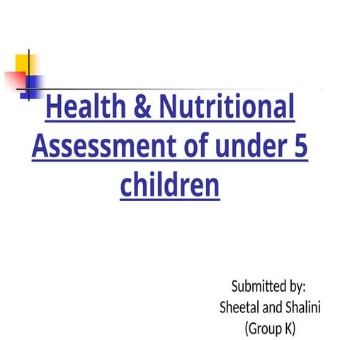 GD l ( health and nutrition assessment of child